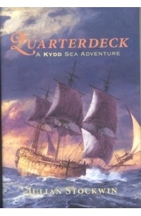 Julian Stockwin - Quarterdeck : A Kydd Sea Adventure #5