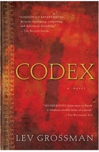 Lev Grossman - Codex