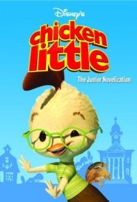 Ирен Тримбл - Chicken Little: The Junior Novelization (Junior Novel)