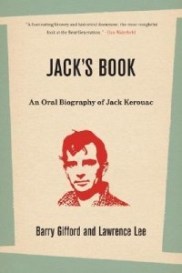  - Jack's Book: An Oral Biography of Jack Kerouac