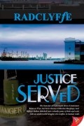 Radclyffe - Justice Served