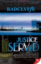 Radclyffe - Justice Served