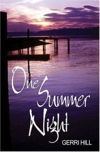 Gerri Hill - One Summer Night