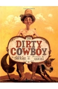 Эми Тимберлейк - The Dirty Cowboy