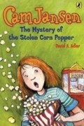 Давид А. Адлер - Cam Jansen #11 Mystery of the Stolen Corn Popper (Cam Jansen)