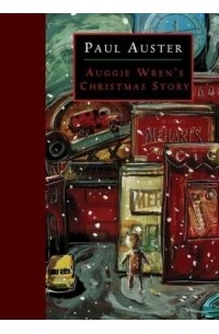 Paul Auster - Auggie Wren's Christmas Story