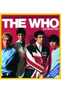 Richard Barnes - The Who: Maximum R&B
