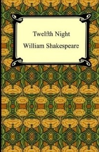  - Twelfth Night