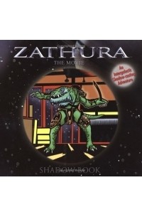 Zathura the Movie Shadowbook: An Intergalactic Shadow-Casting Adventure (Zathura: The Movie)