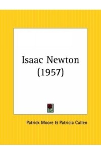 Патрик Мур - Isaac Newton
