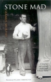 Seamus Murphy - Stone Mad