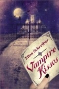 Ellen Schreiber - Vampire Kisses