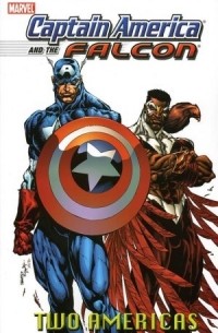 Christopher Priest - Captain America & The Falcon Vol. 1: Two Americas