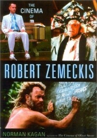 Norman Kagan - The Cinema of Robert Zemeckis