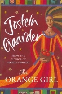 Jostein Gaarder - The Orange Girl