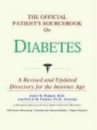 Icon Health Publications - The Official Patient's Sourcebook on Diabetes: Directory for the Internet Age