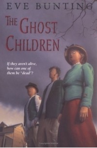 Ив Бантинг - The Ghost Children