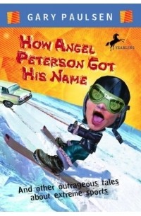 Гари Полсен - How Angel Peterson Got His Name