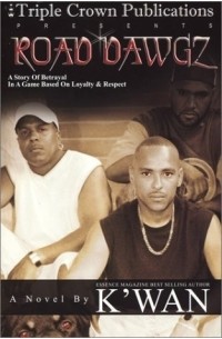 K'Wan - Road Dawgz