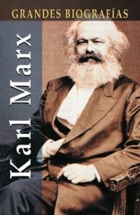 Manuel Gimenez Saurina - Karl Marx (Grandes biografias series)