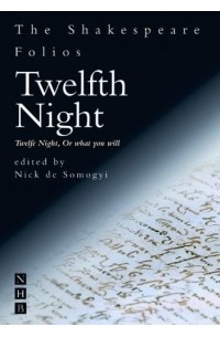  - Twelfth Night