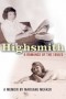 Marijane Meaker - Highsmith: A Romance of the 1950's