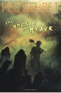 Пег Кехрет - The Ghost's Grave
