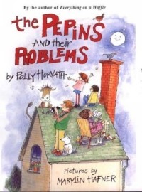 Полли Хорват - The Pepins and Their Problems (Horn Book Fanfare List (Awards))