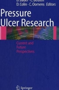  - Pressure Ulcer Research: Current and Future Perspectives