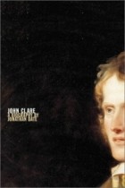 Джонатан Бэйт - John Clare : A Biography