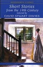 Selected by David Stuart Davies - Short Stories from the 19th Century