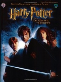Томас Джон Вилльямс - Harry Potter and The Chamber of Secrets: Selected Themes from the Motion Picture: Violin