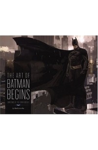 Mark Cotta Vaz - The Art of Batman Begins