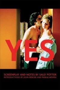  - Yes: Screenplay and Notes