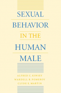  - Sexual Behavior in the Human Male