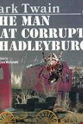 Mark Twain - The Man that Corrupted Hadleyburg