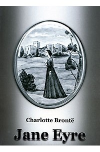 Charlotte Bronte - Jane Eyre