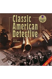 Мелвилл Дэвиссон Пост - Classic American Detective (аудиокнига MP3) (сборник)