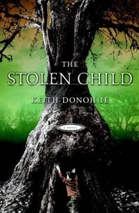 Keith Donohue - The Stolen Child