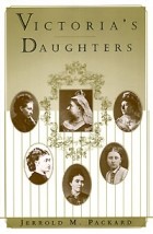 Jerrold M. Packard - Victoria&#039;s Daughters