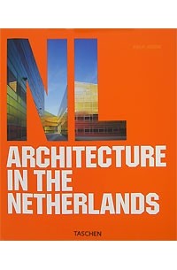 Филипп Ходидио - Architecture in the Netherlands / Архитектура в Нидерландах