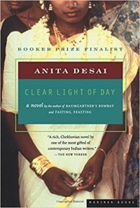 Anita Desai - Clear Light of Day