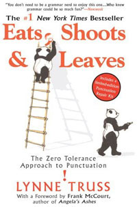 Lynne Truss - Eats, Shoots & Leaves: The Zero Tolerance Approach to Punctuation