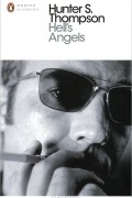Hunter S. Thompson - Hell&#039;s Angels