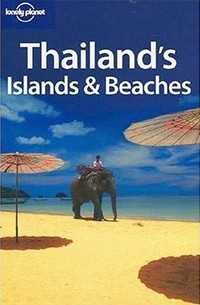  - Lonely Planet Thailand's Islands & Beaches (Lonely Planet Thailand's Island and Beaches)