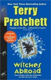 Terry Pratchett - Witches Abroad