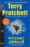 Terry Pratchett - Witches Abroad