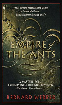 Bernard Werber - Empire of the Ants