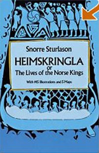 Snorri Sturlason - Heimskringla: Or, the Lives of the Norse Kings