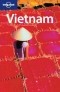  - Lonely Planet Vietnam (Lonely Planet Vietnam)